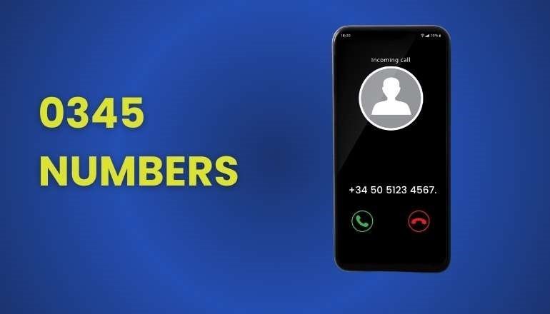 What Are 0345 Numbers Everything You Need to Know