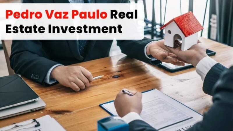 Exploring Pedrovazpaulo’s Real Estate Opportunities