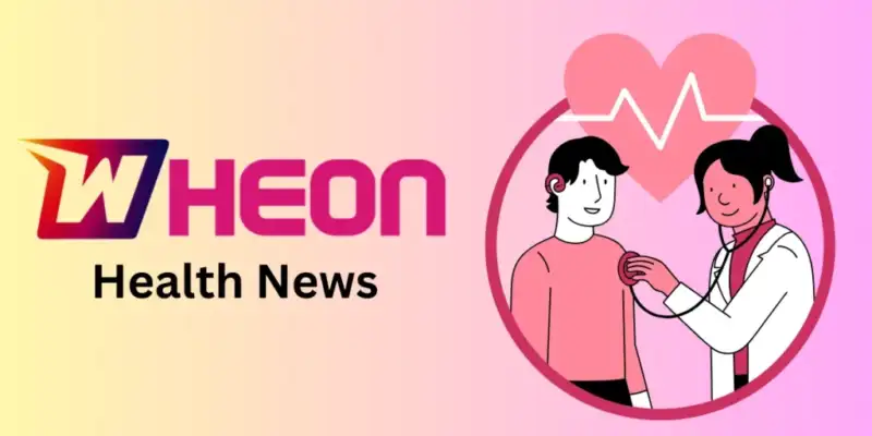 Wheon.com Health News