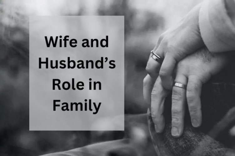 Understanding a Wife’s Role in Marriage